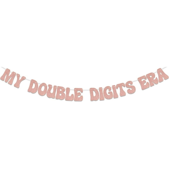 My Double Digits Era Banner, Happy 10th Birthday Banner, 10 Year Old Birthday Decorations Supplies, In My Double Digits Era Party Decor Sign Rose Gold
