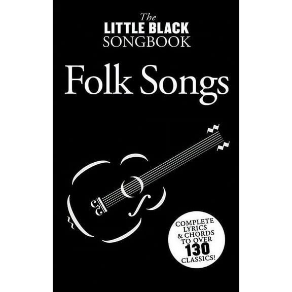 Little Black Songbook of Folk Songs: Lyrics/Chord Symbols, (Paperback)