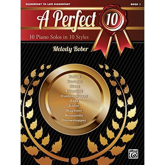 Pre-Owned A Perfect 10, Bk 1: 10 Piano Solos in 10 Styles, 9780739098400, 0739098403, Paperback, 1. Cushion edition