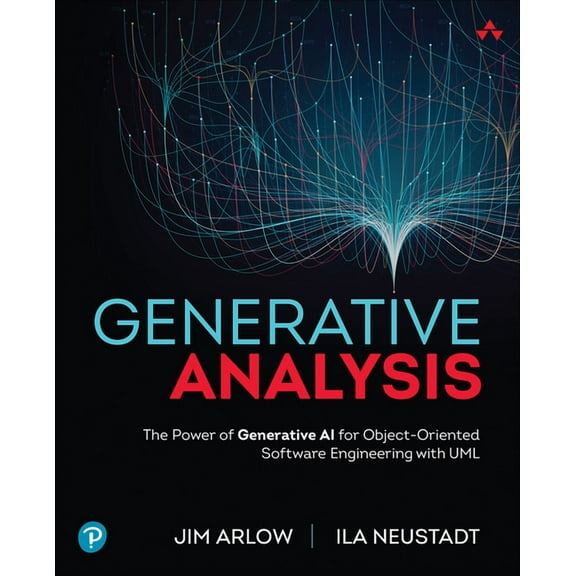 Generative Analysis: The Power of Generative AI for Object-Oriented Software Engineering with UML, (Paperback)