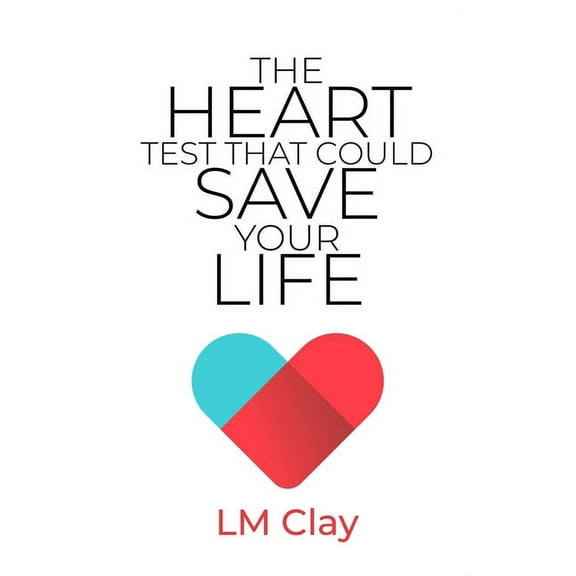 The Heart Test That Could Save Your Life (Paperback)