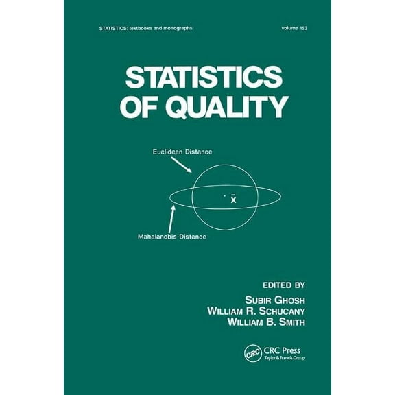 Statistics: A Textbooks and Monographs Statistics of Quality, (Paperback)