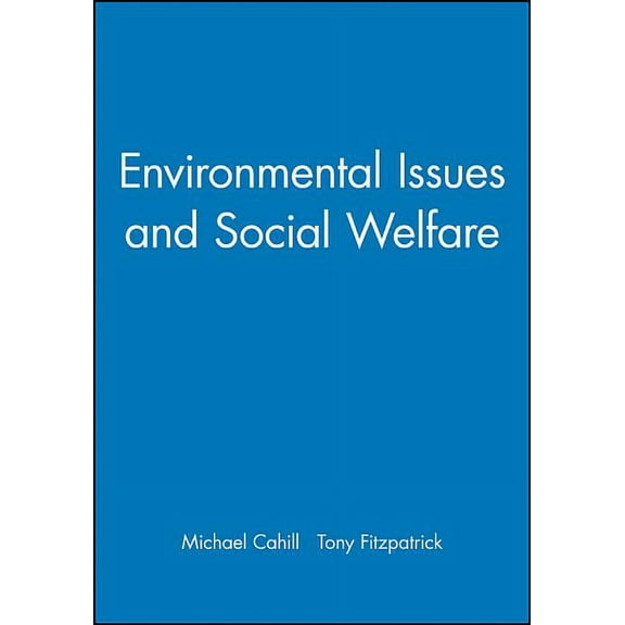 Broadening Perspectives in Social Policy Environmental Issues and Social Welfare, (Paperback)