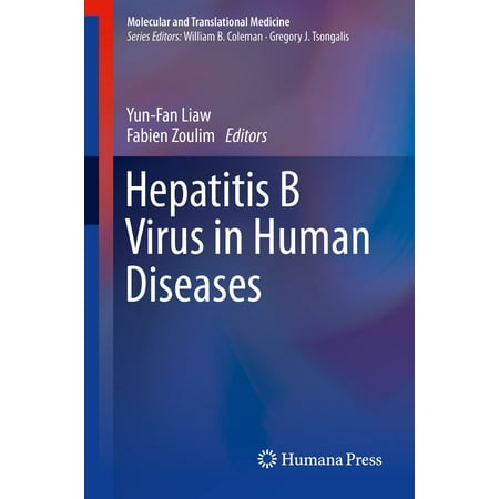 Hepatitis B Virus in Human Diseases - eBook (Best Medicine For Hepatitis B)