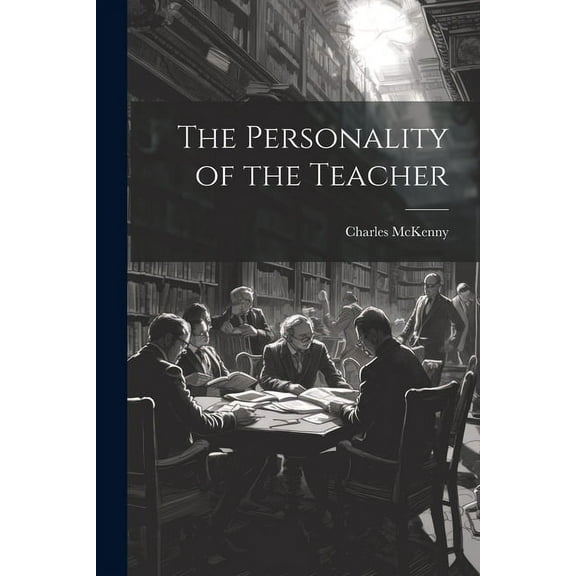 The Personality of the Teacher (Paperback)