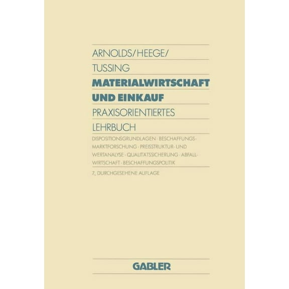 Materialwirtschaft Und Einkauf: Praxisorientiertes Lehrbuch, (Paperback)