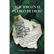 ¿Suicidio en el pueblo de Dios? (Paperback)