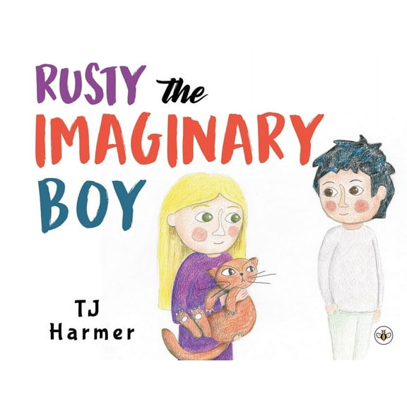 Rusty The Imaginary Boy, (Paperback)