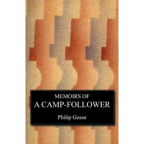 Memoirs of a Camp Follower (Paperback)