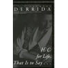 H. C. for Life, That Is to Say..., Used [Paperback]