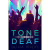 Tone Deaf, Used [Paperback]