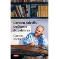 thumbnail image 1 of Carmen Balcells TRAFICANTE DE PALABRAS DEBATE Pasta Blanda, 1 of 2