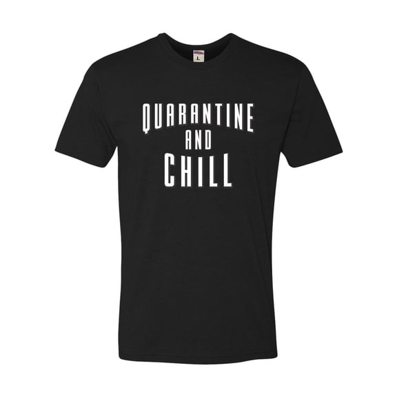 Adult Quarantine And Chill Deluxe T-Shirt