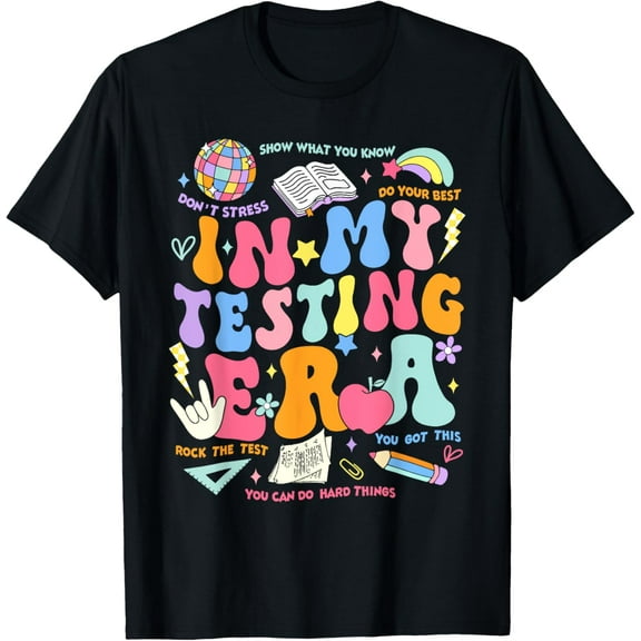 In My Testing Era Teachers Student Rock The Test Vintage Gifts T-shirt