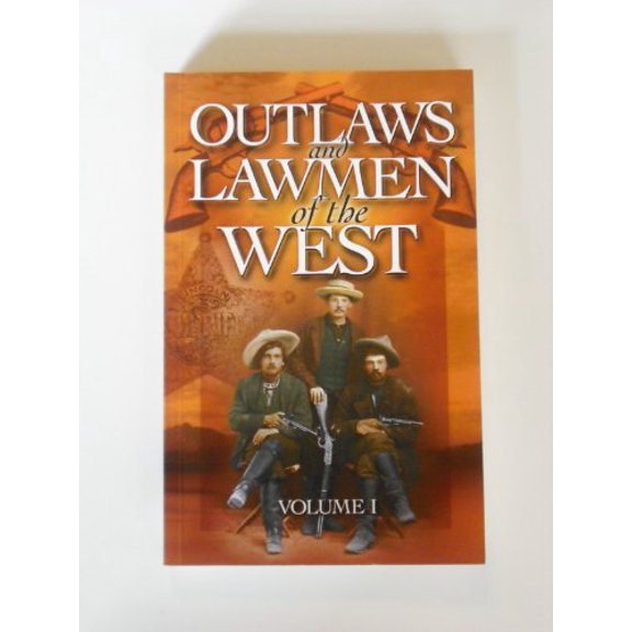 Pre-Owned Outlaws and Lawmen of the West: Volume II (Paperback) 1551053381 9781551053387