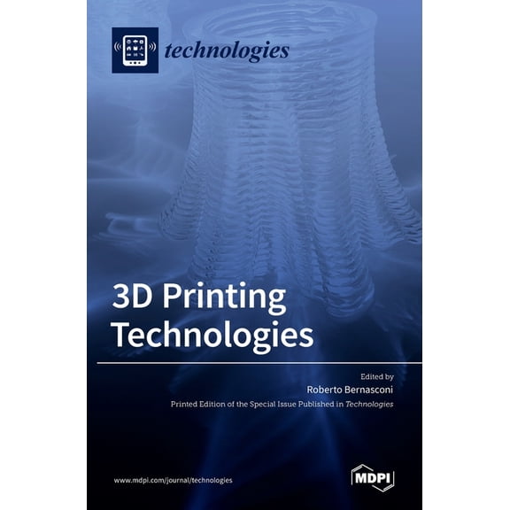 3D Printing Technologies, (Hardcover)