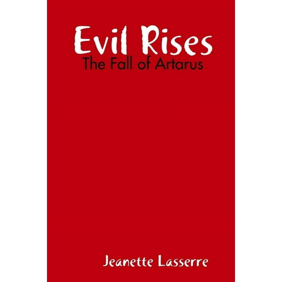 Evil Rises, (Paperback)