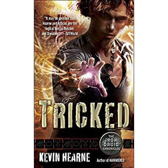 Pre-Owned Tricked : The Iron Druid Chronicles, Book Four 9780345533623