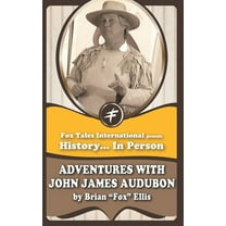 History in Person: Adventures with John James Audubon (Paperback)