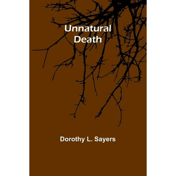 Unnatural death, (Paperback)