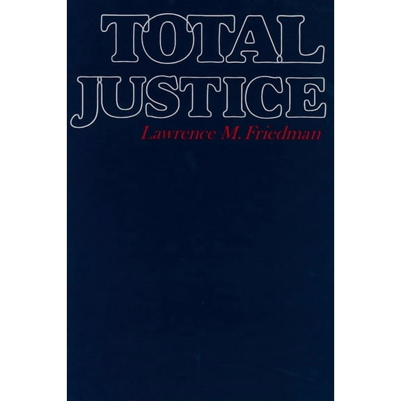 Total Justice (Paperback)