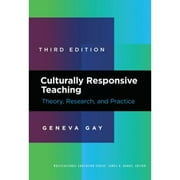 Pre-Owned Culturally Responsive Teaching: Theory, Research, and Practice (Paperback 9780807758762) by Geneva Gay