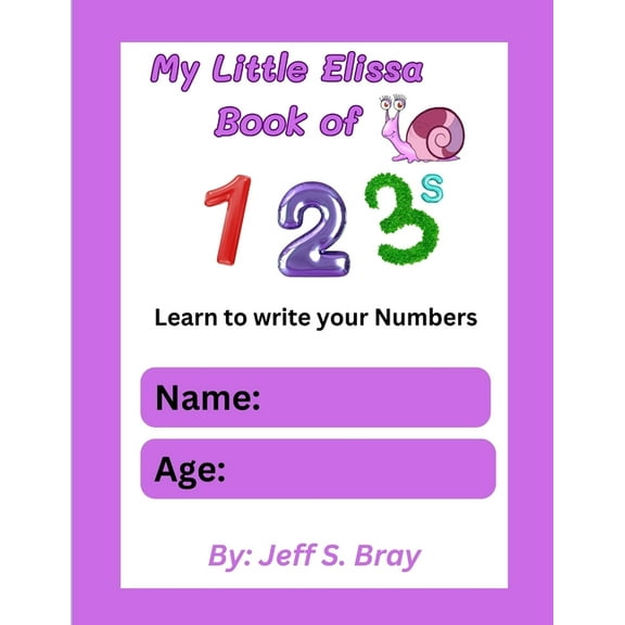 My Little Elissa Book of 123s, (Paperback)