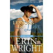 ERIN WRIGHT Cowboys of Long Valley Romance: Lessons in Love : A Forbidden Lovers Western Romance (Series #8) (Paperback)
