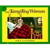 Paul Galdone Nursery Classic: The Teeny-Tiny Woman (Paperback)