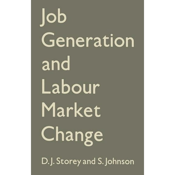 Job generation and labour market change
