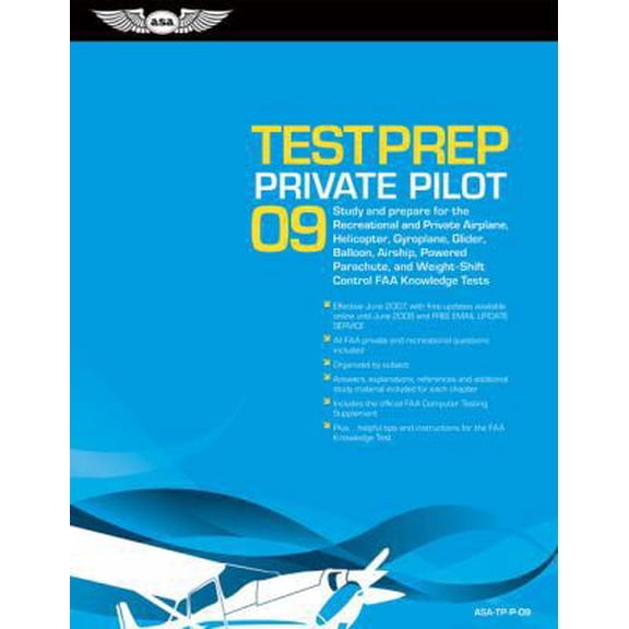 Pre-Owned Private Pilot Test Prep : Study and Prepare for the Recreational and Private Airplane, Helicopter, Gyroplane, Glider, Balloon, Airship, Powered Parachute, and Weight-Shift Control FAA Knowledge Exams