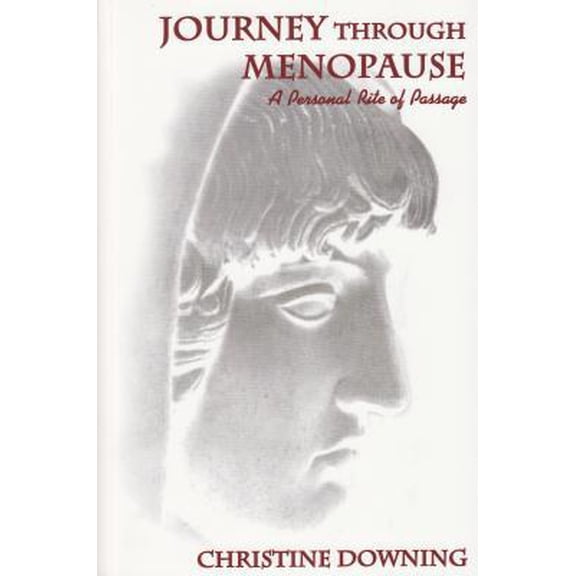 Pre-Owned Journey Through Menopause: A Personal Rite of Passage, 9781882670338, 1882670337, Paperback,