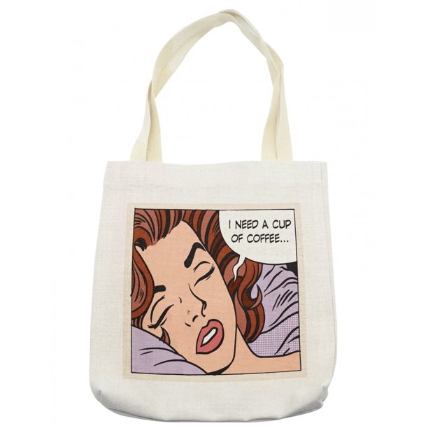 Retro Tote Bag Pop Art Comic Book Style Beauty Sleep Girl Says I Need A Cup