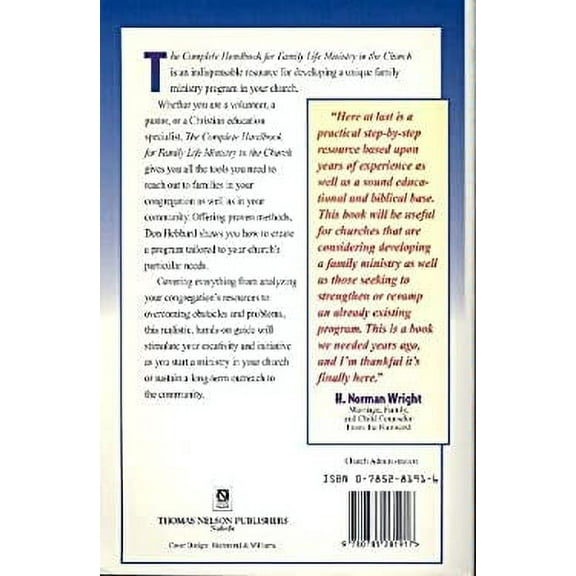 Pre-Owned The Complete Handbook for Family Life Ministry in the Church (Paperback) 0785281916 9780785281917