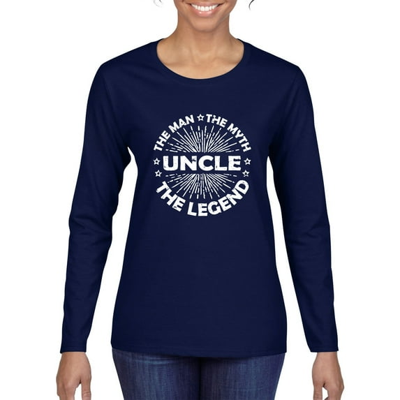 Wild Bobby, Uncle Man Myth Legend Funny Dad Uncle Papa Granpa Dad Gift, Father's Day, Women Graphic Long Sleeve Tee, Navy, Medium