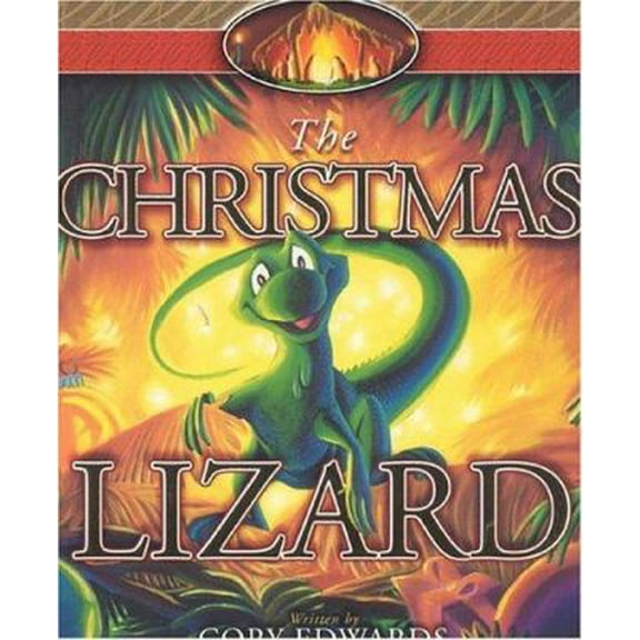 Pre-Owned The Christmas Lizard (Hardcover) 1562926195 9781562926199