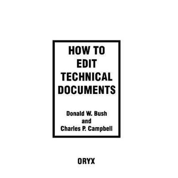 Pre-Owned How to Edit Technical Documents (Paperback) 0897748700 9780897748704