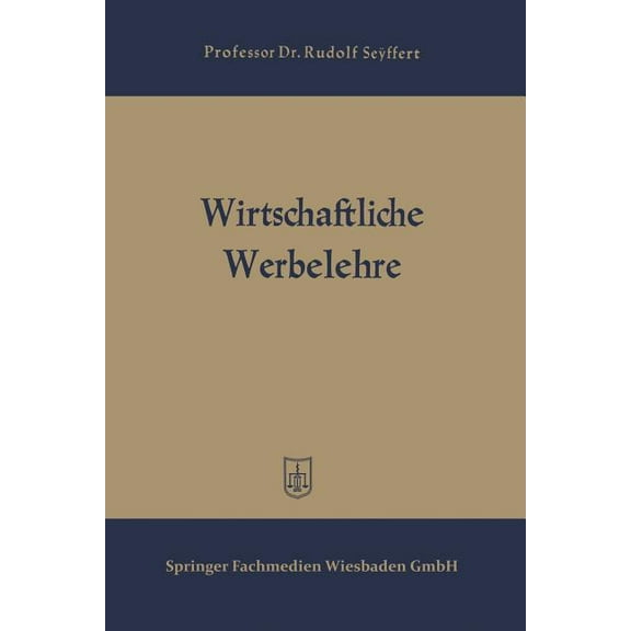 Wirtschaftliche Werbelehre, (Paperback)