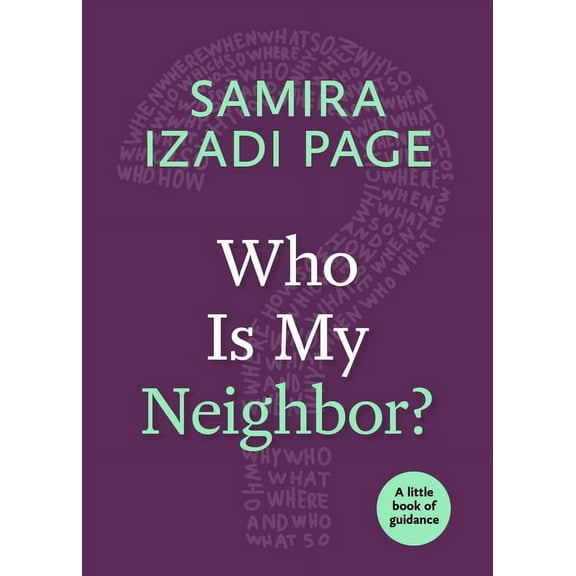 Little Books of Guidance Who Is My Neighbor?, (Paperback)