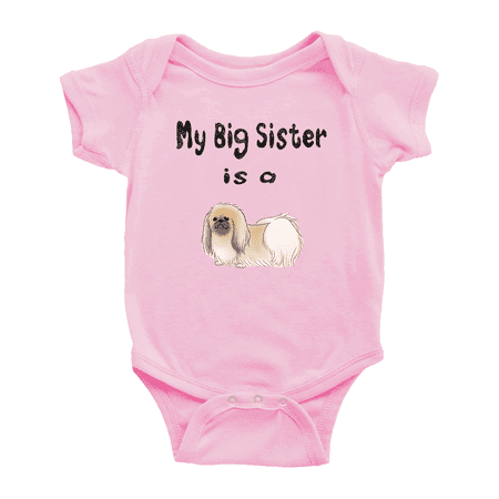 

My Big Sister Is A Pekingese Dog Funny Baby Romper Boy Girl Unisex