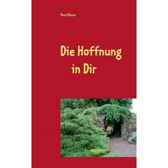 Die Hoffnung in Dir, (Paperback)