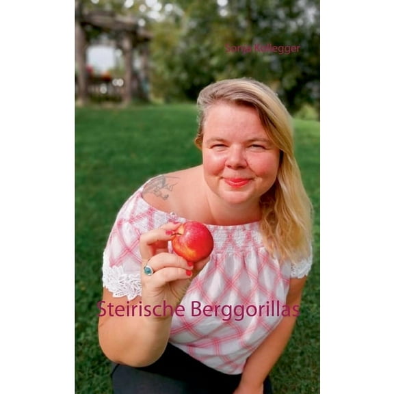 Steirische Berggorillas, (Paperback)