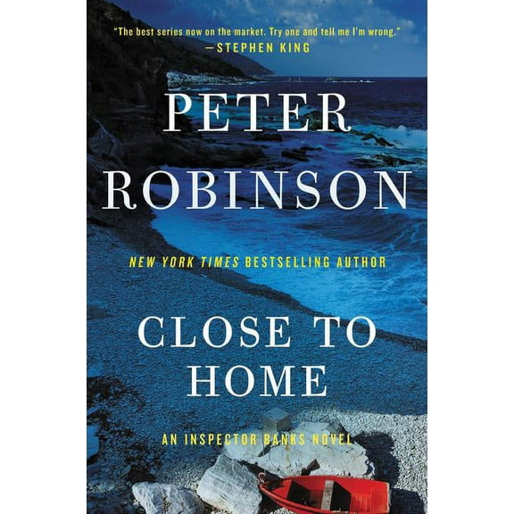 Inspector Banks Novels Close to Home: A Novel of Suspense, Book 13, (Paperback)