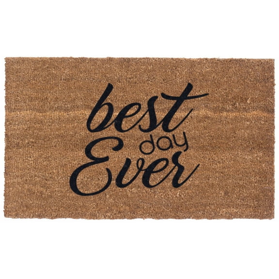 Best Day Ever Design Coco Doormats by Coco Mats N More - 18" x 30" x 1 Inch Thick