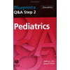 Blueprints Q&A Step 2 Pediatrics, Used [Paperback]