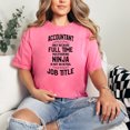 thumbnail image 2 of Humorous Accountant Full Time Multitasking Ninja, Crunchberry Comfort Colors T-Shirt, 2XL, 2 of 3