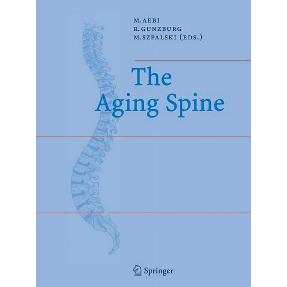 The Aging Spine, (Paperback)