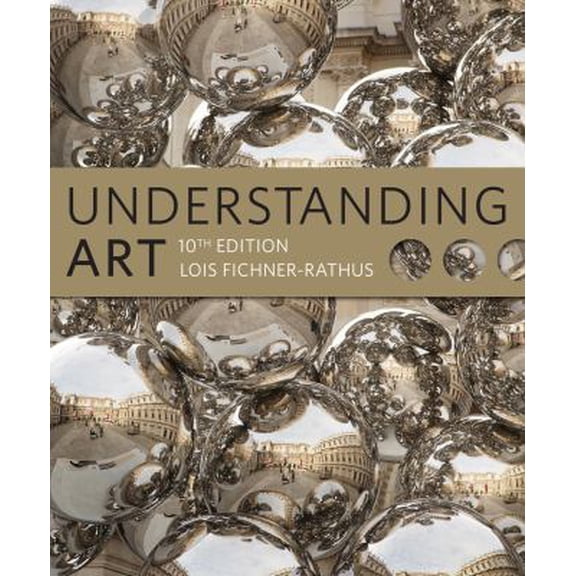 Pre-Owned Understanding Art (with CourseMate Printed Access Card) (Paperback) 1111836957 9781111836955