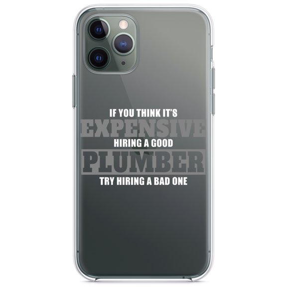 DistinctInk Clear Shockproof Hybrid Case for iPhone 11 Pro (5.8" Screen) - TPU Bumper Acrylic Back Tempered Glass Screen Protector - If You Think Good Plumber is Expensive