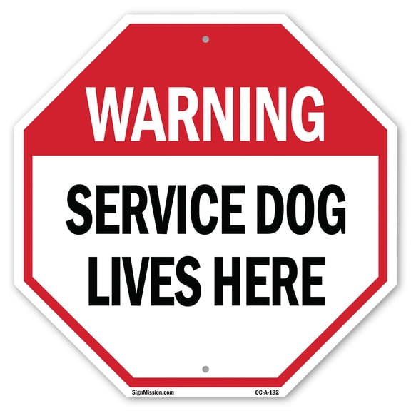 Warning Service Dog Lives Here 6 inch X 6 inch Octagon Plastic Sign Weather Resistant, UV Protected for Workplace, Private Property, and Construction Site, Made in the USA